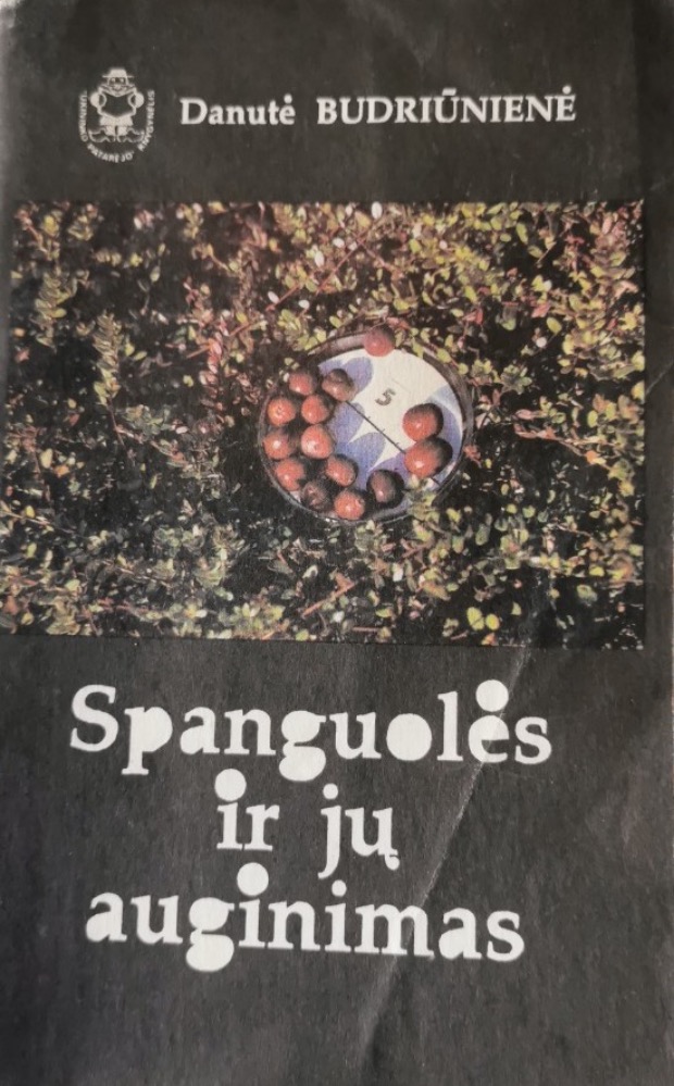 Spanguolės ir jų auginimas