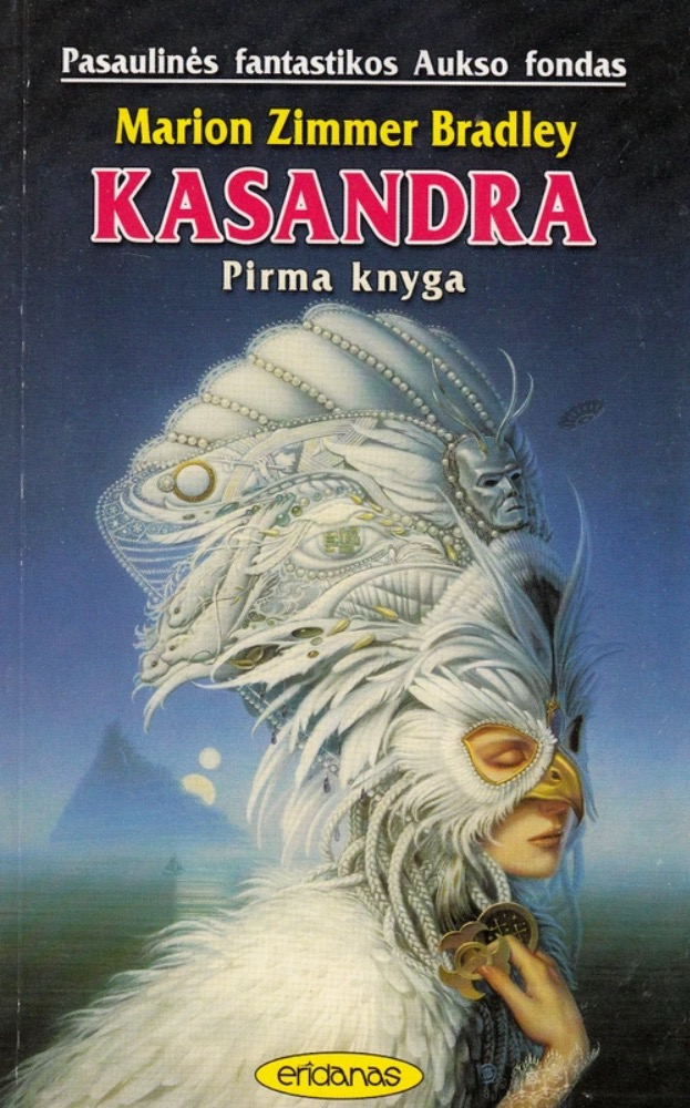 Kasandra. Pirma knyga