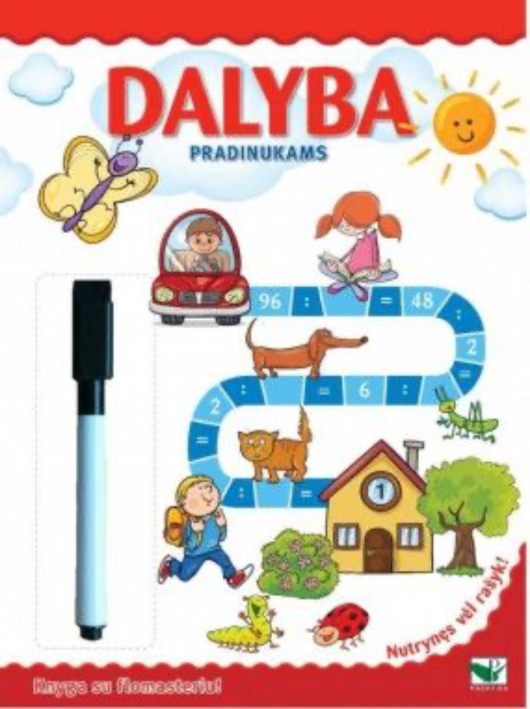 Dalyba pradinukams. Nutrynęs vėl rašyk. Su flomasteriu