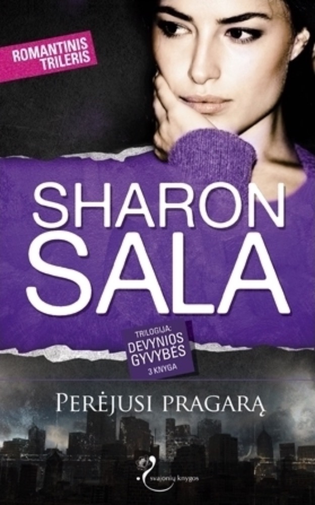 Perėjusi pragarą