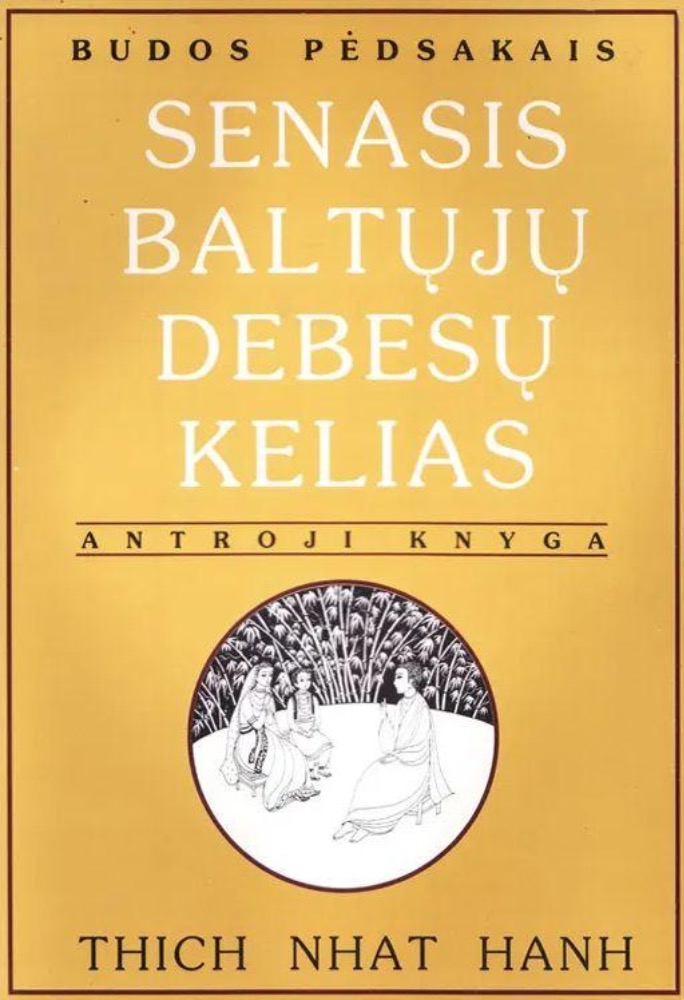 Senasis baltųjų debesų kelias (II)