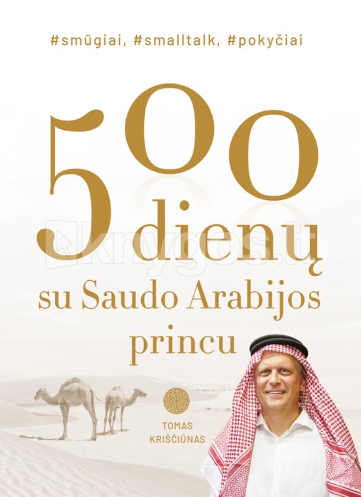500 dienų su Saudo Arabijos princu