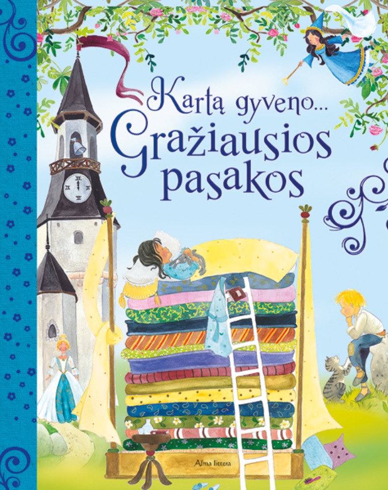 Kartą gyveno... Gražiausios pasakos