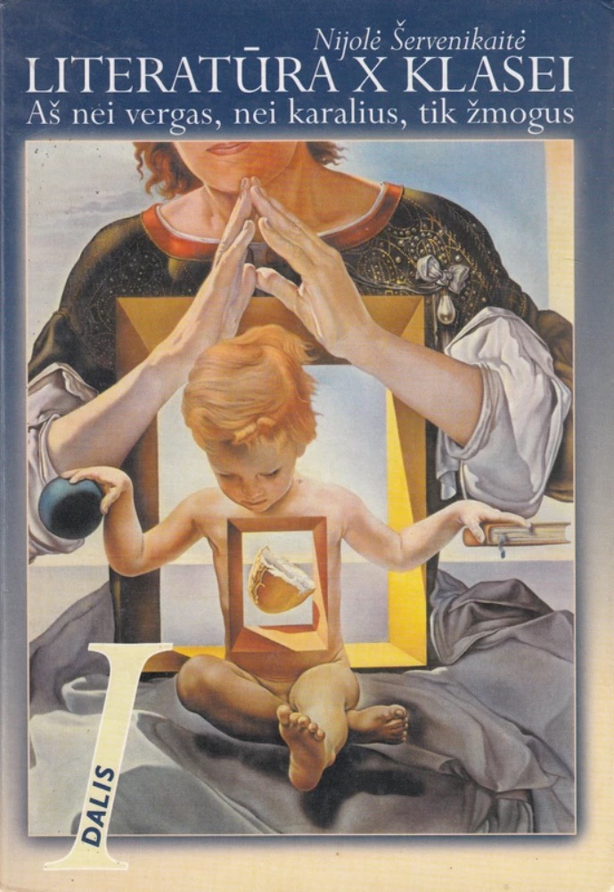 Literatūra 10 klasei. 1 dalis