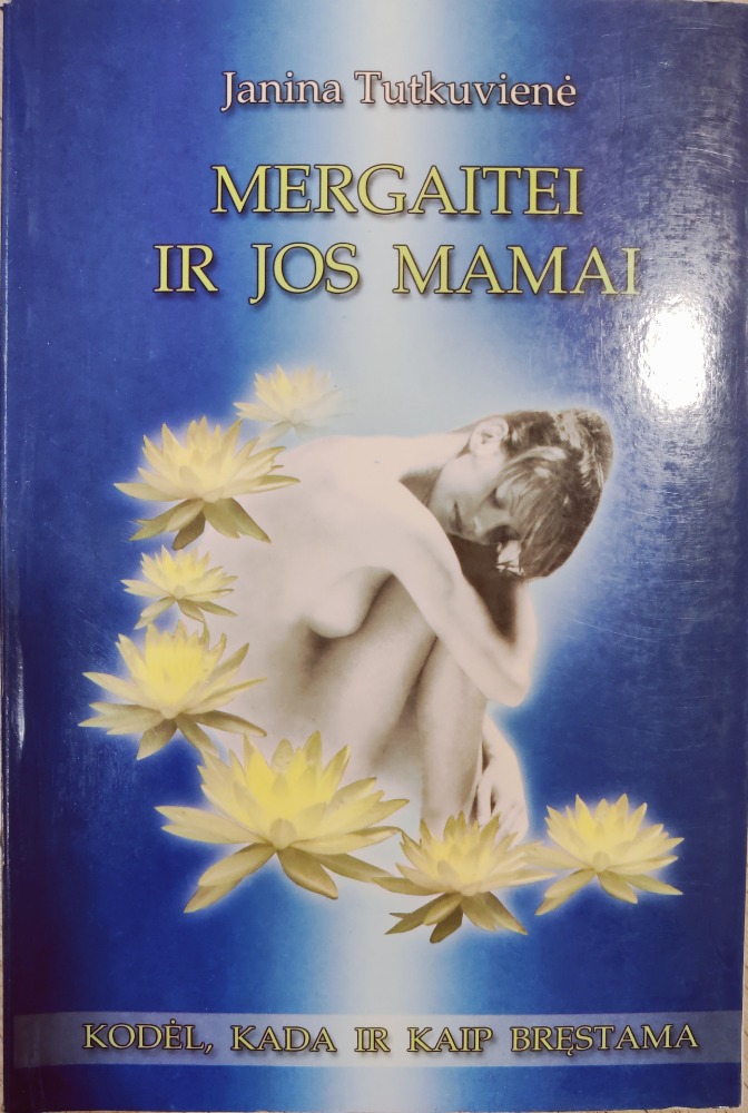 Mergaitei ir jos mamai
