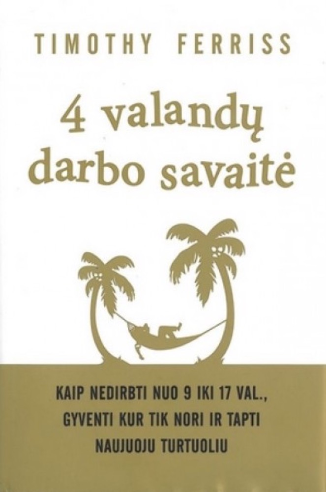 4 valandų darbo savaitė (minkšti viršeliai)