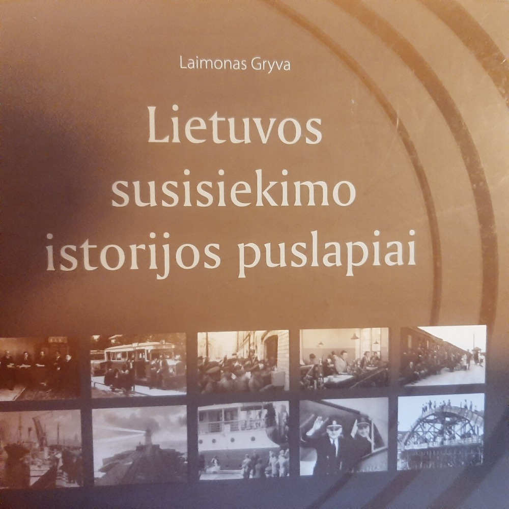 Lietuvos susisiekimo istorijos puslapiai