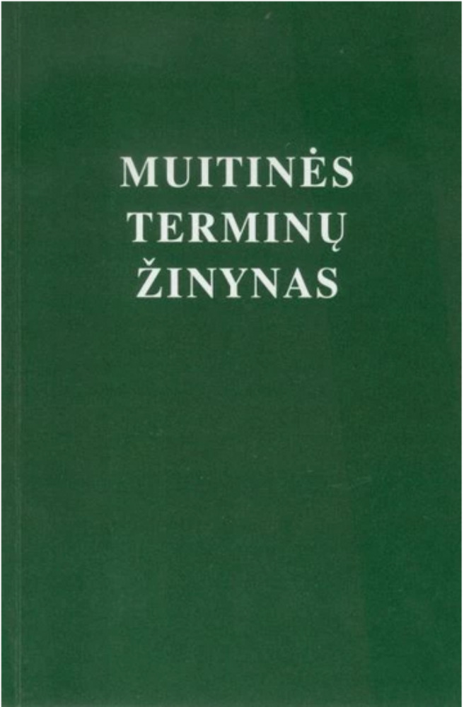 Muitinės terminų žinynas