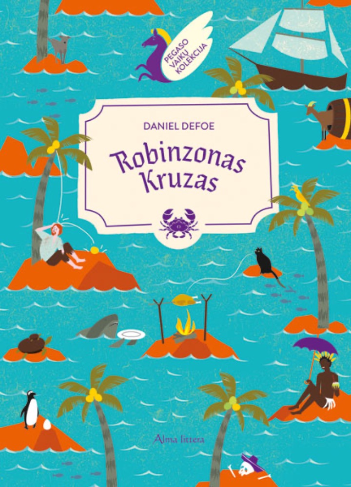 Robinzonas Kruzas. Pegaso kolekcija