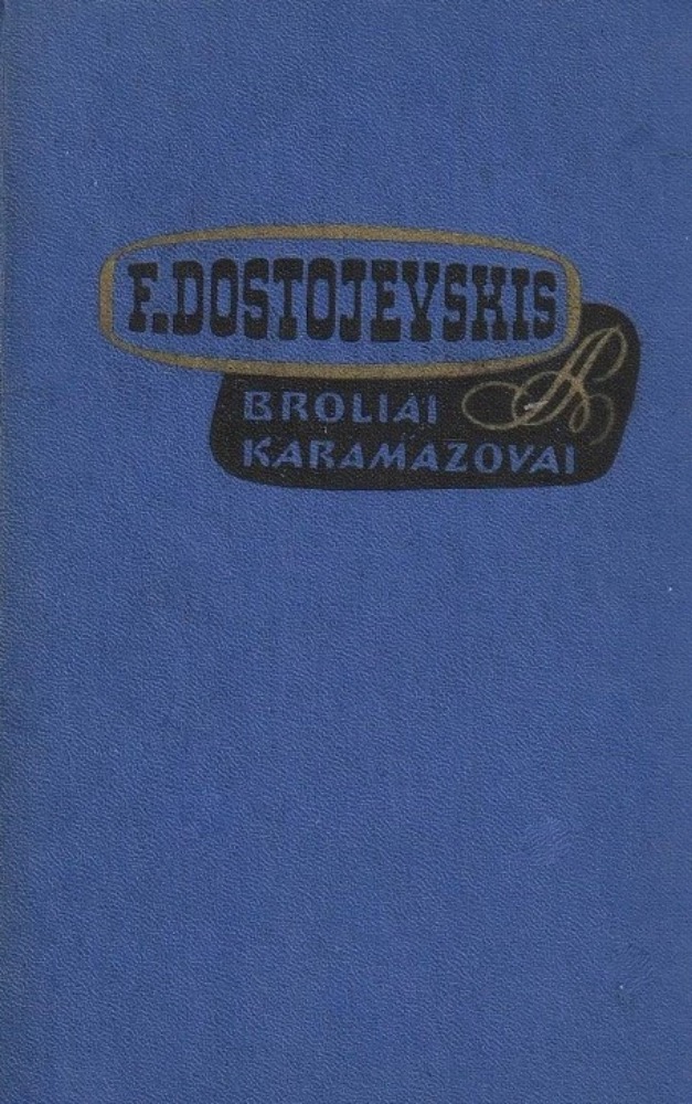 Broliai Karamazovai. II tomas