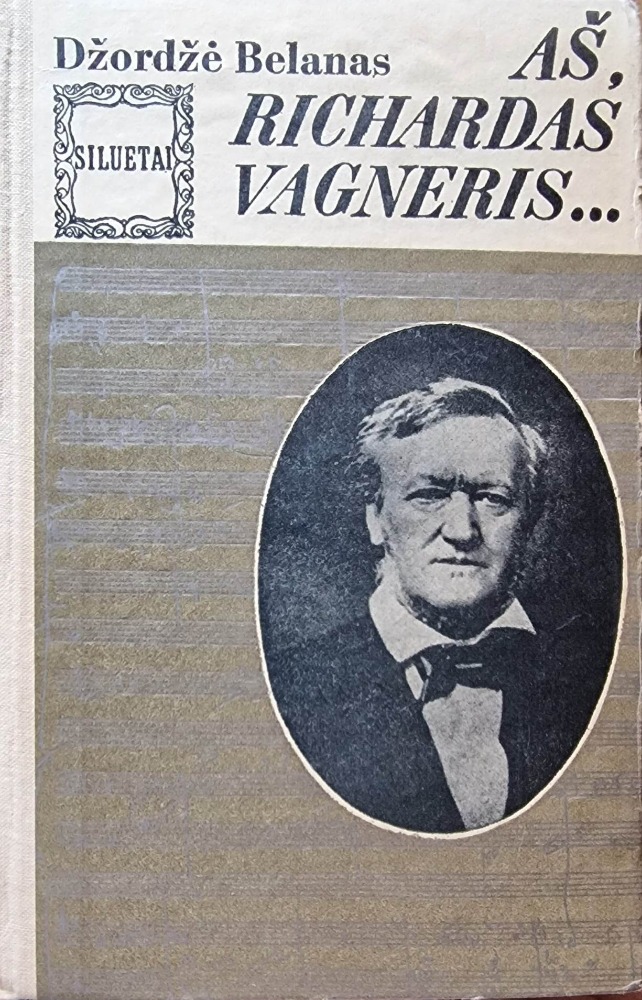 Aš, Richardas Vagneris...