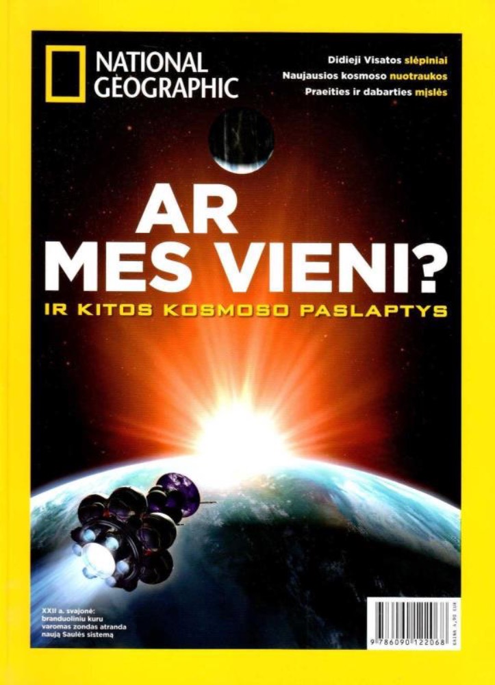 National Geographic. Ar mes vieni? Ir kitos kosmoso paslaptys