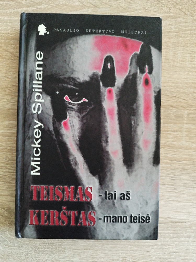 Teismas - tai aš. Kerštas - mano teisė