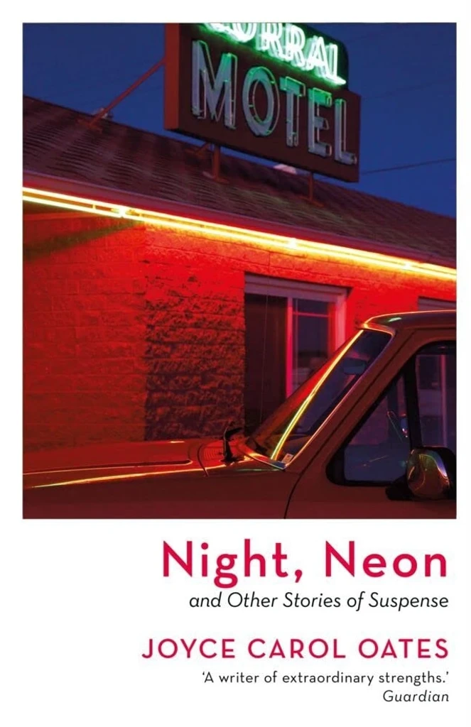 Night, Neon and Other Stories of Suspense