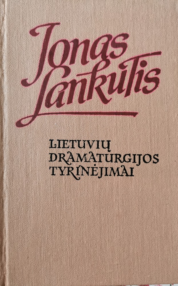 Lietuvių dramaturgijos tyrinėjimai 