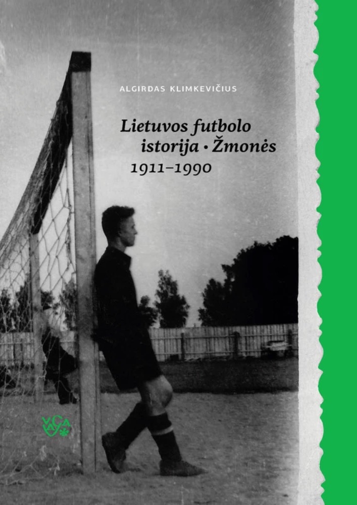 Lietuvos futbolo istorija. Žmonės 1911–1990