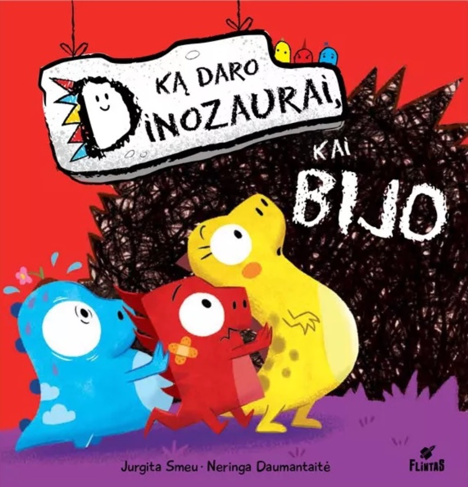 Ką daro dinozaurai, kai bijo