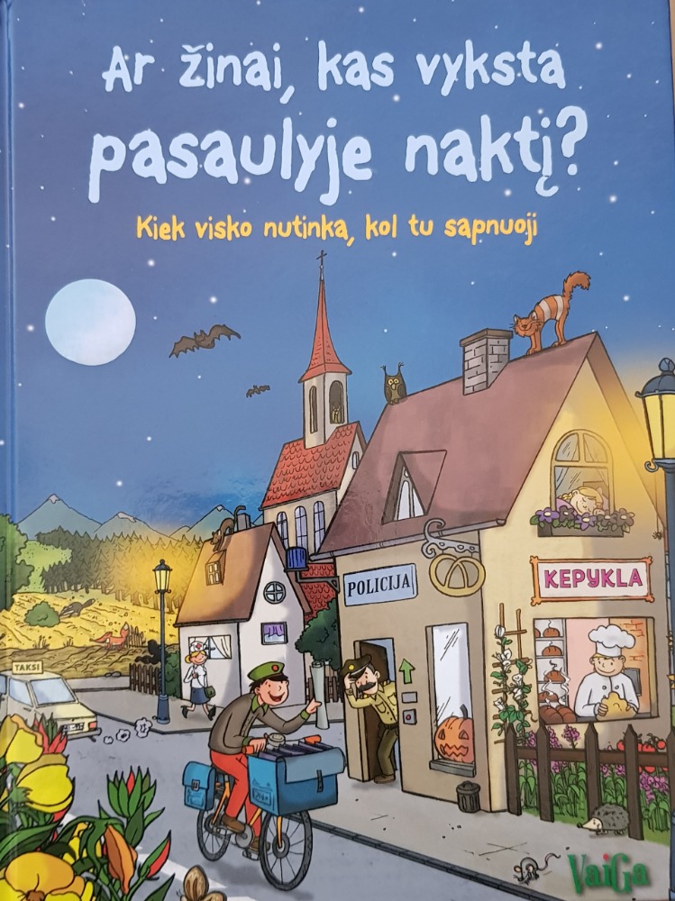 Ar žinai, kas vyksta pasaulyje naktį?