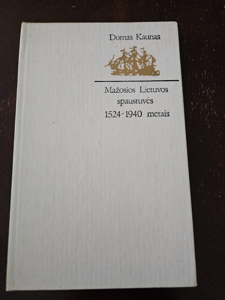 Mažosios Lietuvos spaustuvės 1524-1940 metais
