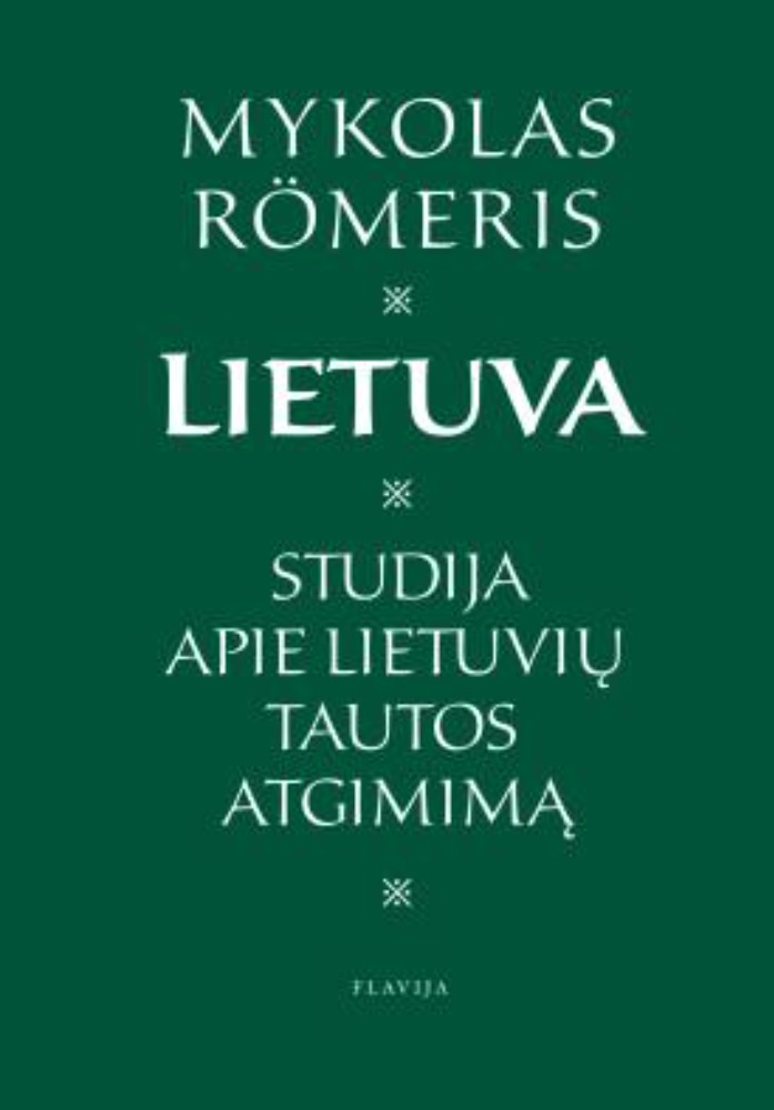 Lietuva. Studija apie lietuvių tautos atgimimą