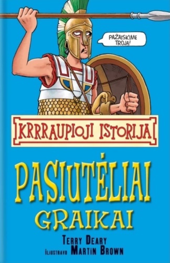 Pasiutėliai graikai. Krrraupioji istorija