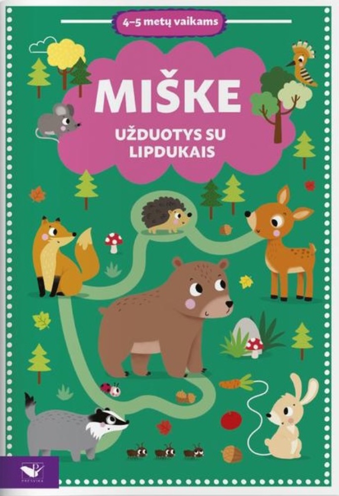 Miške. Užduotys su lipdukais 4–5 metų vaikams