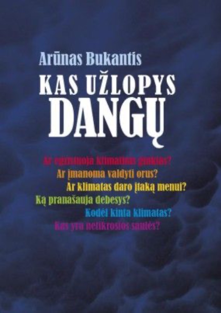 Kas užlopys dangų