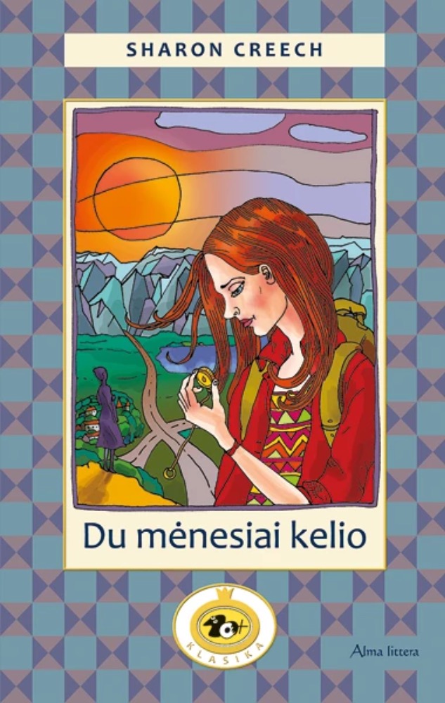 Du mėnesiai kelio