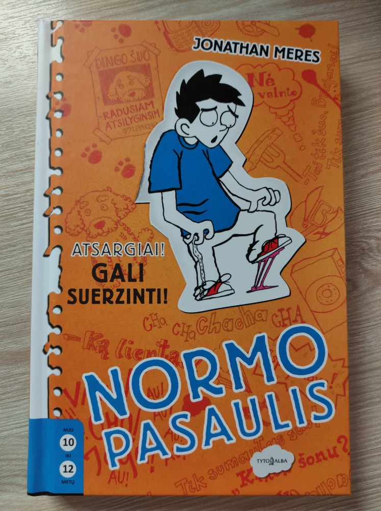 Normo pasaulis: atsargiai! Gali suerzinti!