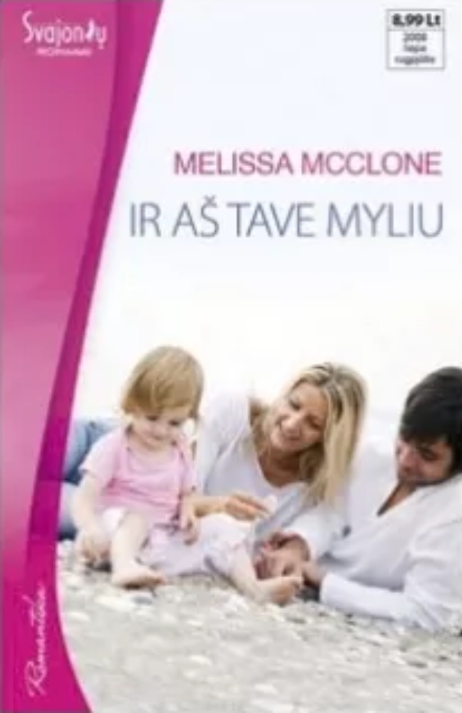 Ir aš tave myliu