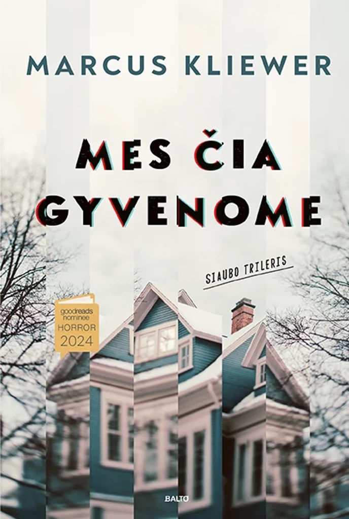 Mes čia gyvenome