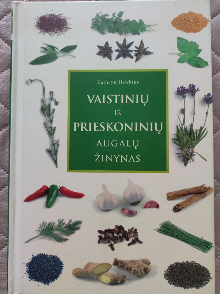 Vaistinių ir prieskoninių augalų žinynas 