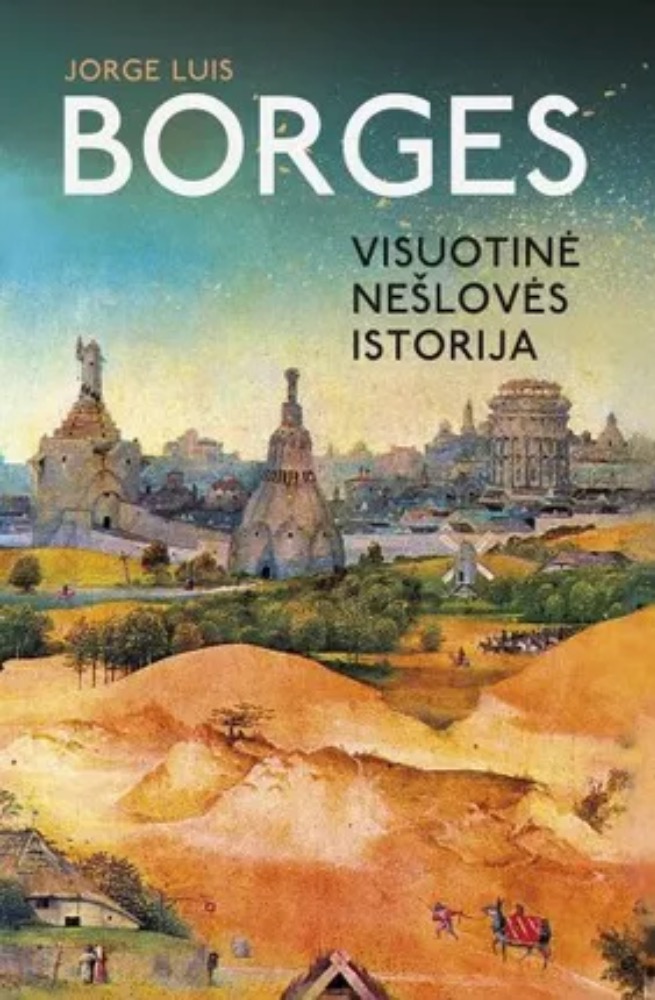 Visuotinė nešlovės istorija