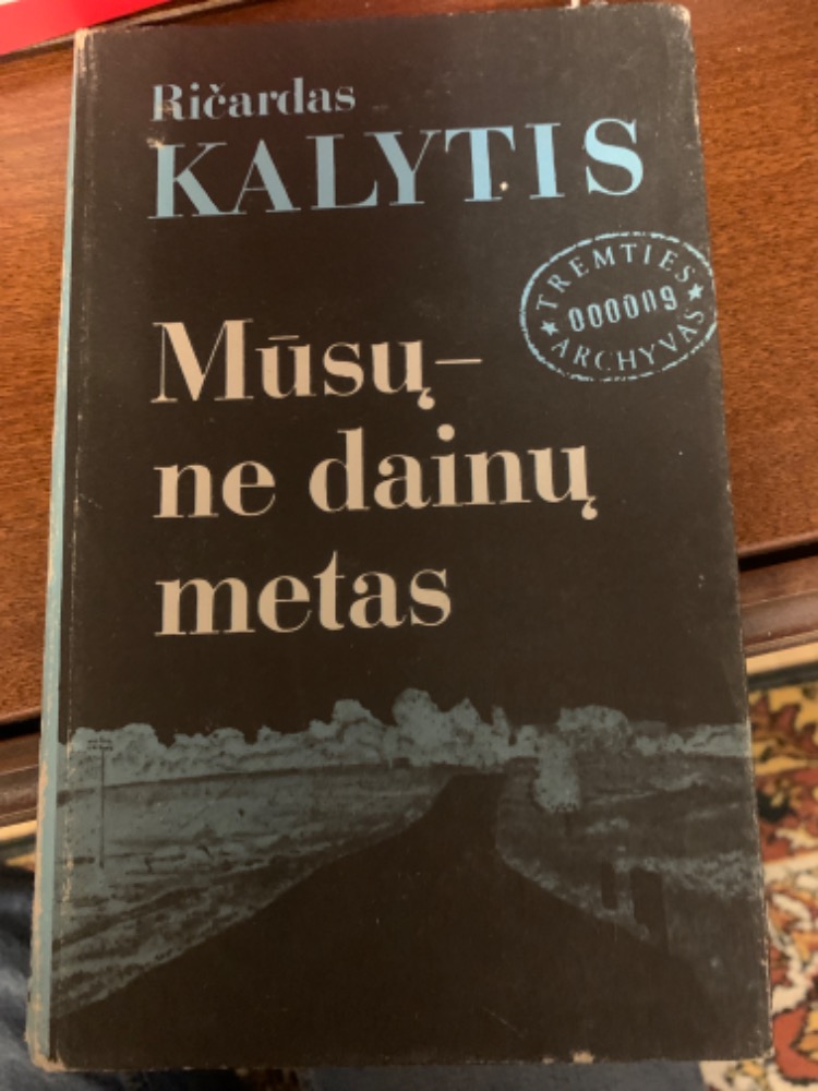 Mūsų - ne dainų metas