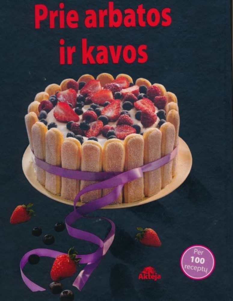 Prie arbatos ir kavos