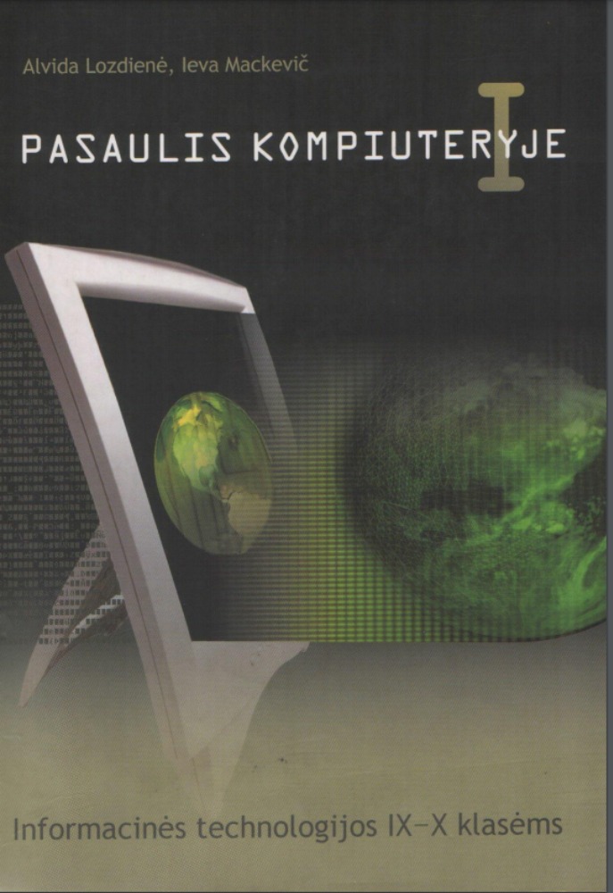 Pasaulis kompiuteryje I