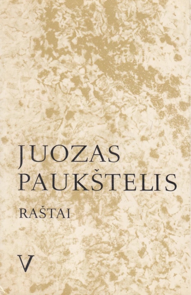 Juozas Paukštelis. Raštai V