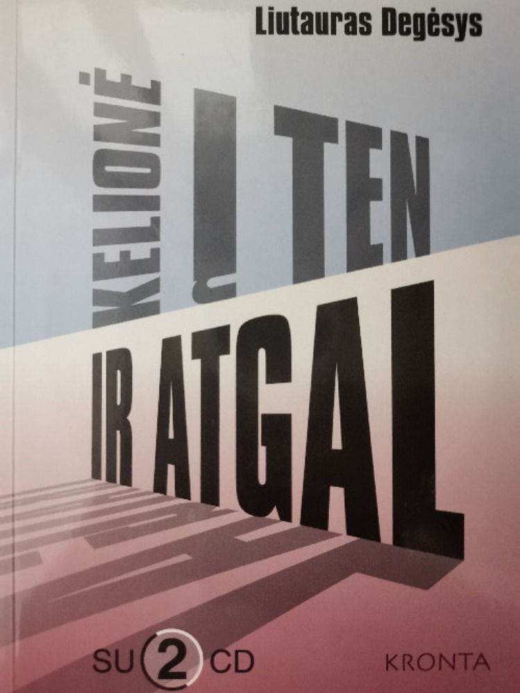 Kelionė į ten ir atgal