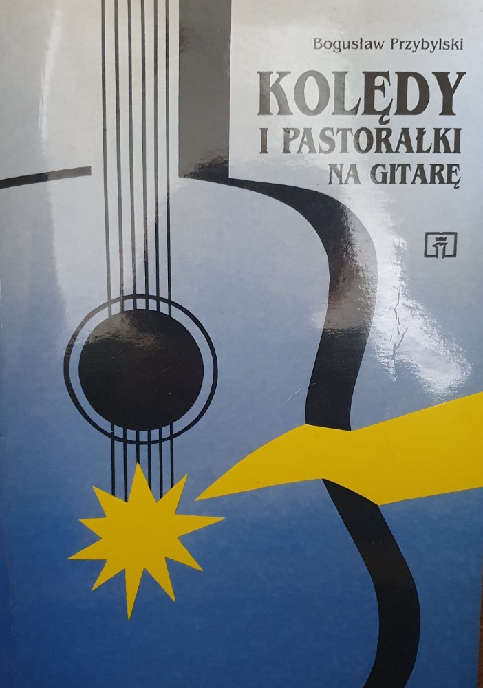 Kolędy i pastorałki na gitarę