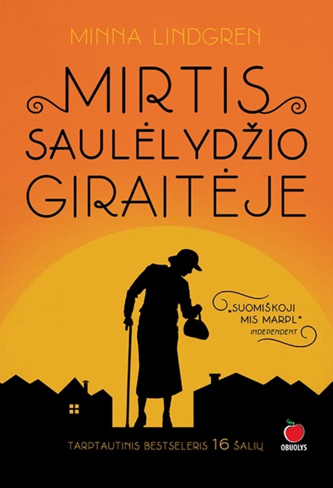 Mirtis Saulėlydžio giraitėje
