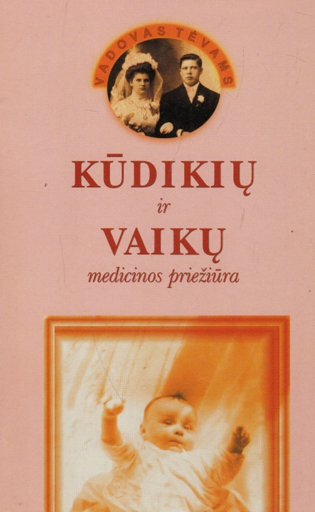 Kūdikių ir vaikų medicinos priežiūra