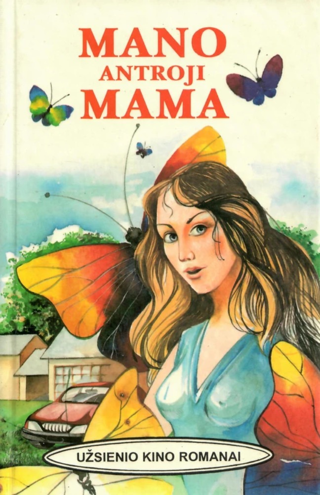 Mano antroji mama