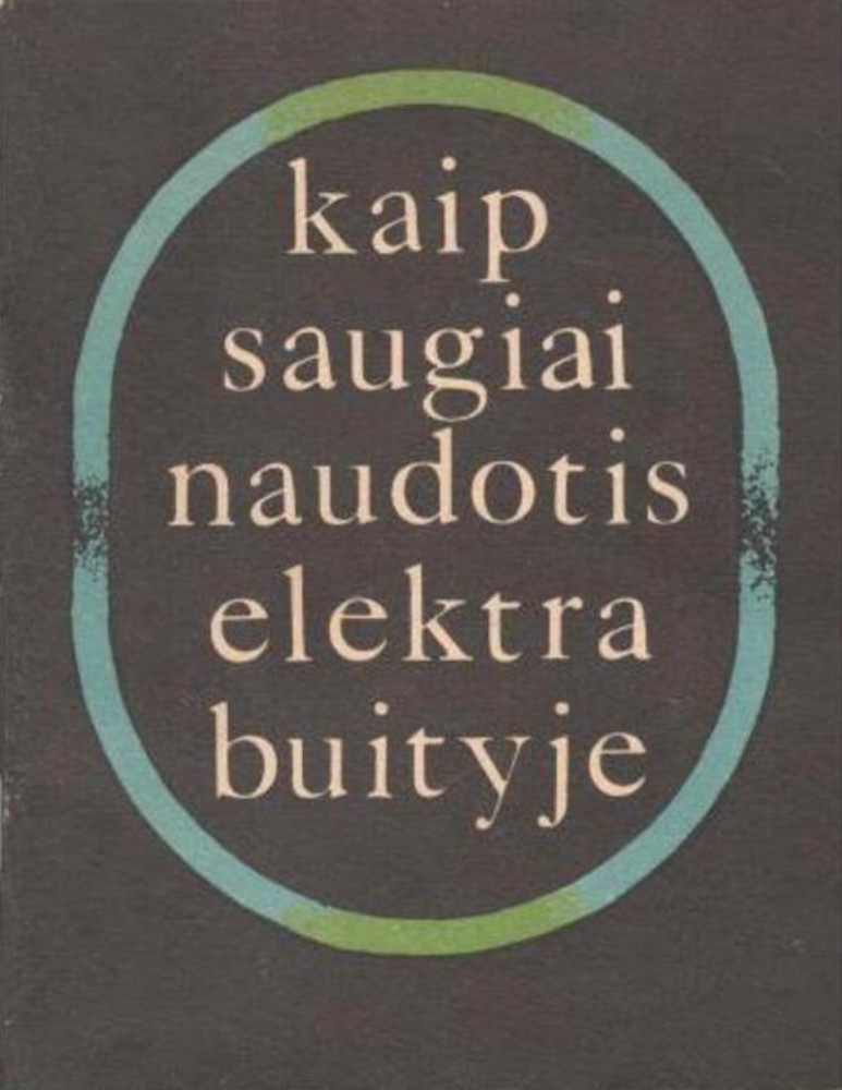 Kaip saugiai naudotis elektra buityje