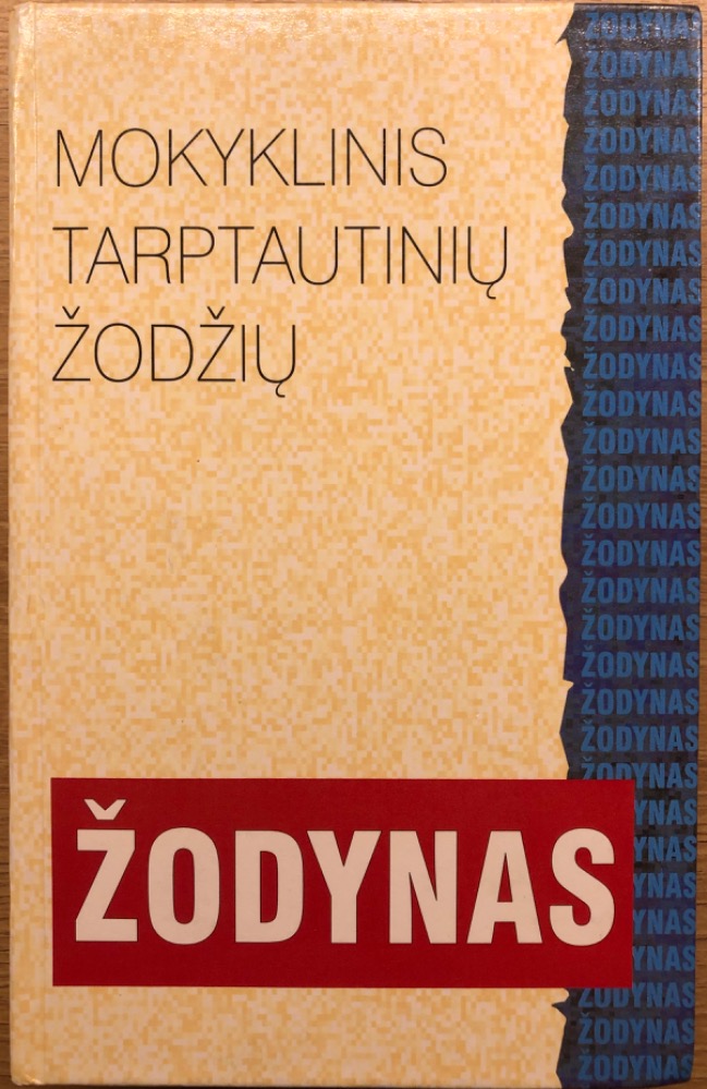 Mokyklinis tarptautinių žodžių žodynas