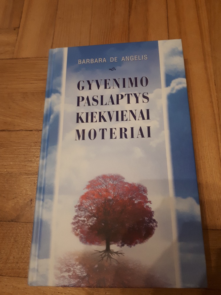 Gyvenimo paslaptys kiekvienai moteriai