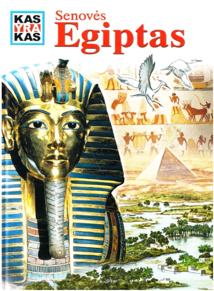Kas yra kas. Senovės Egiptas