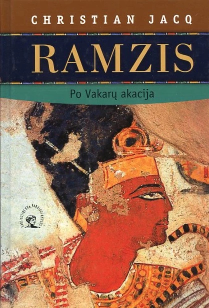 Ramzis. Po Vakarų akacija