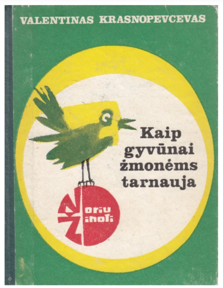 Kaip gyvūnai žmonėms tarnauja