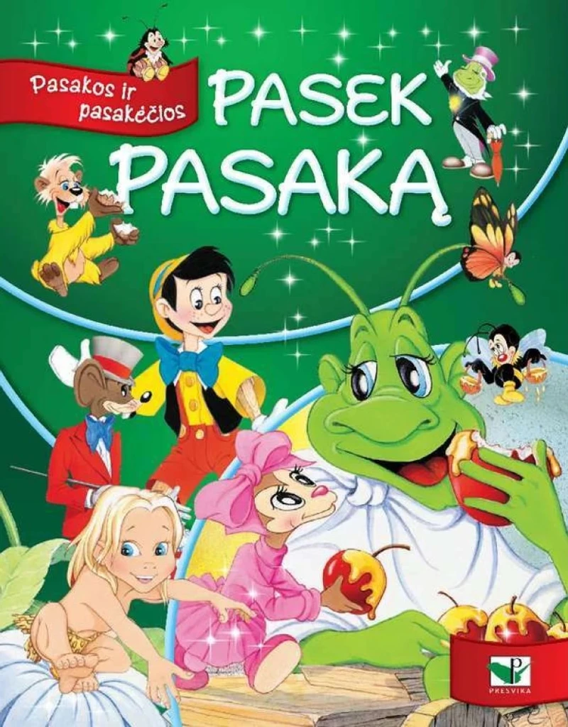 Pasek pasaką. Pasakos ir pasakėčios