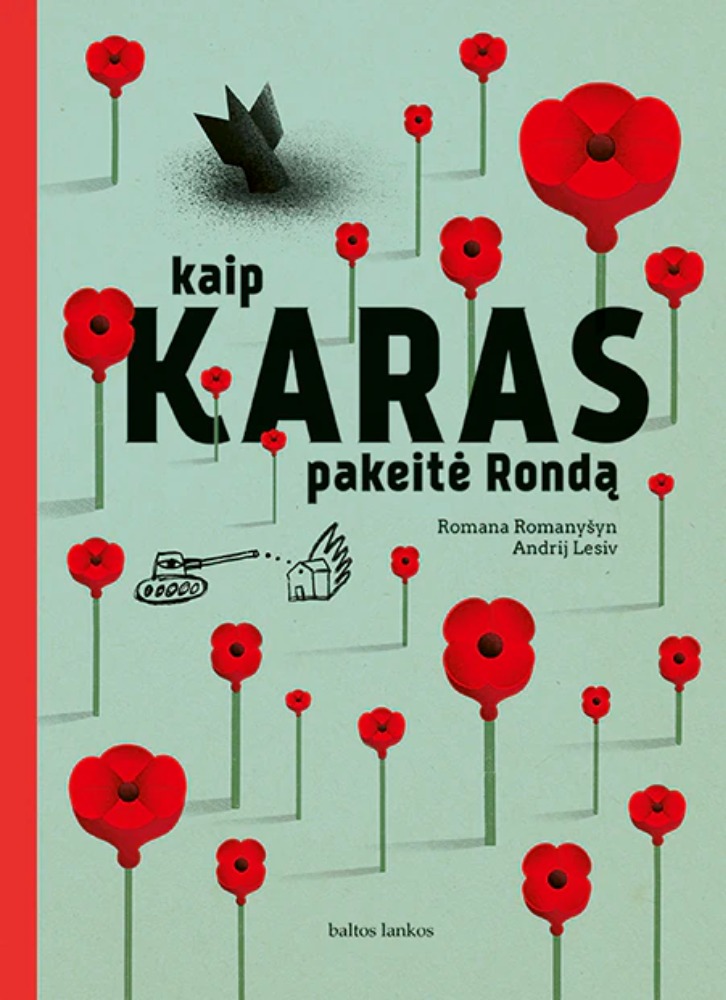 Kaip karas pakeitė Rondą